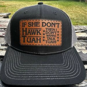 Hawk tuah TALK TUAH spit on that thang viral brown leather patch hats