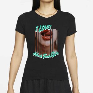 I Love Hawk Tuah Girls - Hawk Tuah Girls - Funny Graphic T-Shirt