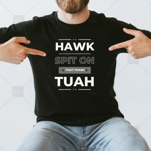 Introducing The Hawk Tuah T-Shirt!