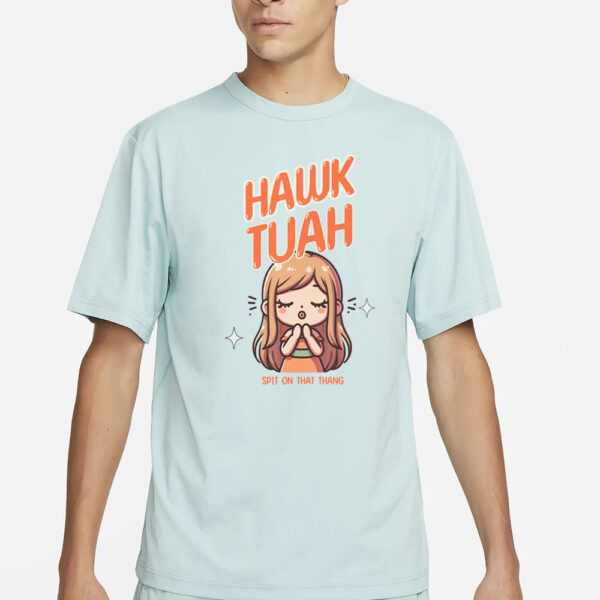 New Design Cutesy Hawk Tuah T-Shirt1