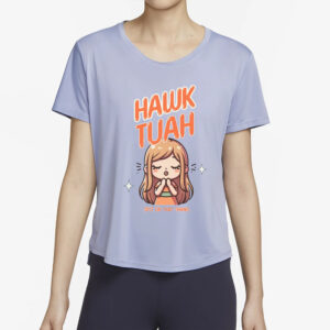 New Design Cutesy Hawk Tuah T-Shirt2