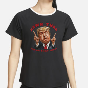 New Design Funny Meme Hawk Tuah Trump Spit on That Thang New T-Shirt1