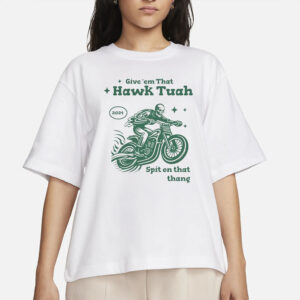 New Design funny Hawk Tuah 2024 T-Shirt, Tiktok Vital, Spit On That Thangs