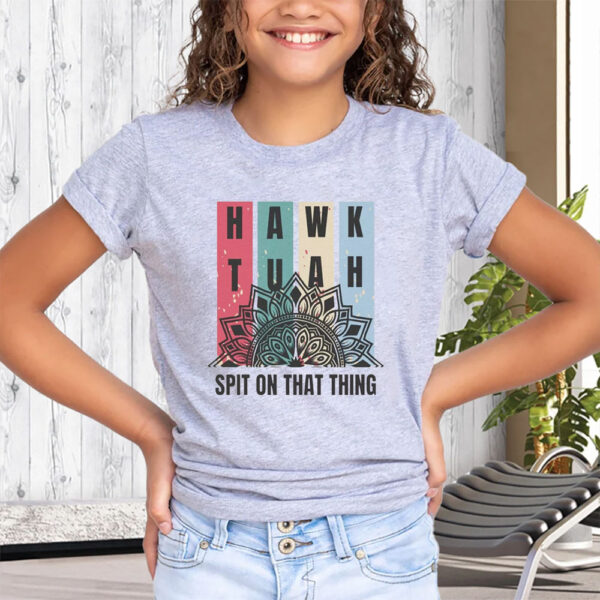 New Girl's Hawk Tuah Spit on that thing Graphic Print Hot T-Shirt4