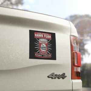 Protect Your Barrel Hawk Tuah Clean Lube Protect Natural Lubricant Car Magnets Us