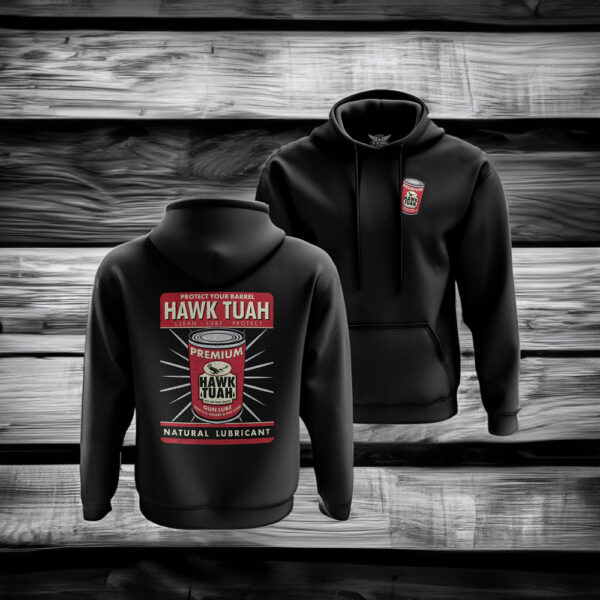 Protect Your Barrel Hawk Tuah Clean Lube Protect Natural Lubricant Hoodies