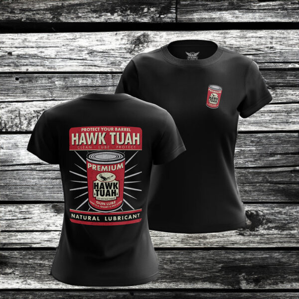 Protect your barrel Hawk Tuah Clean Lube Protect Natural Lubricant T-Shirt