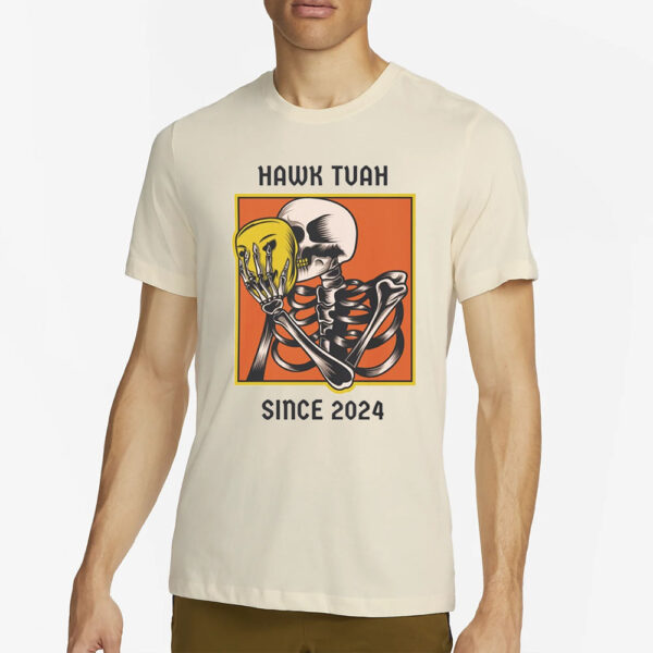 SKULL HAWK TUAH SINCE T-SHIRT 2024