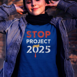 Stop project 2025 shirt