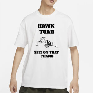 T-Shirt męski Hawk Tuah Spit On That Thang Tik Tok Virals