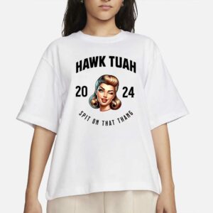 Tiktok Viral T-Shirt Hawk Tuah