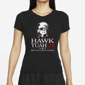 Trump 2024 Flag Hawk Tuah Spit On That Thing Vote Trump T-Shirt