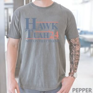 hawk tuah original video shirts