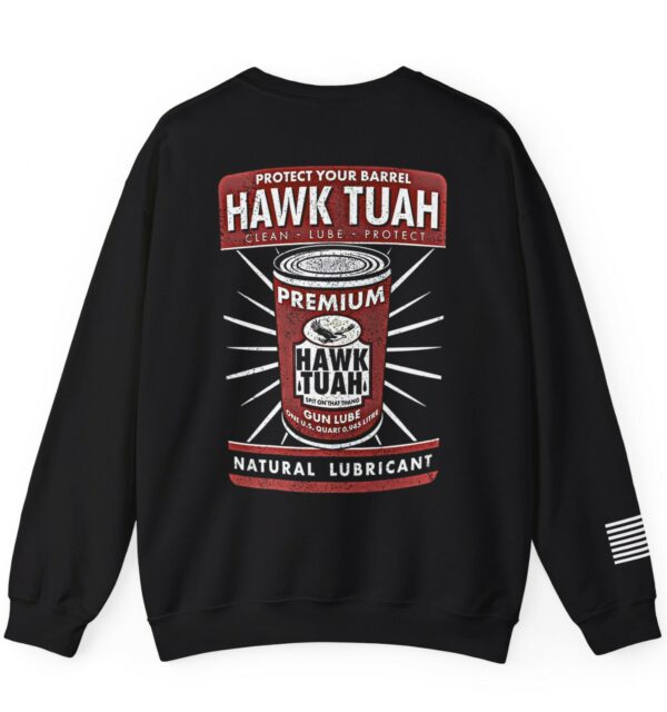 Hawk Tuah Gun Lube Black Sweatshirts