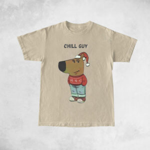 Chill Guy Christmas TShirt