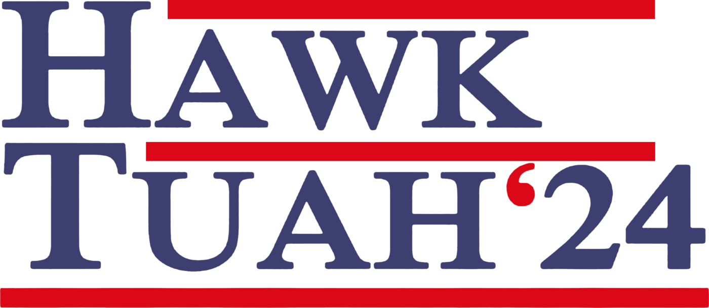 Hawk Tuah 24